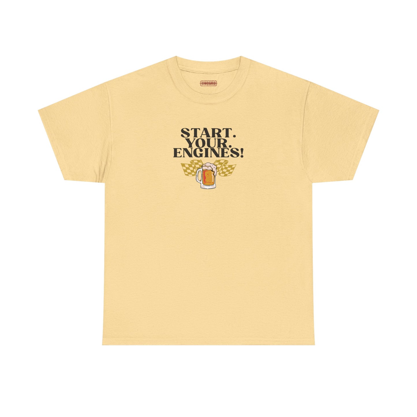 Start. Your. ENGINES! Tee