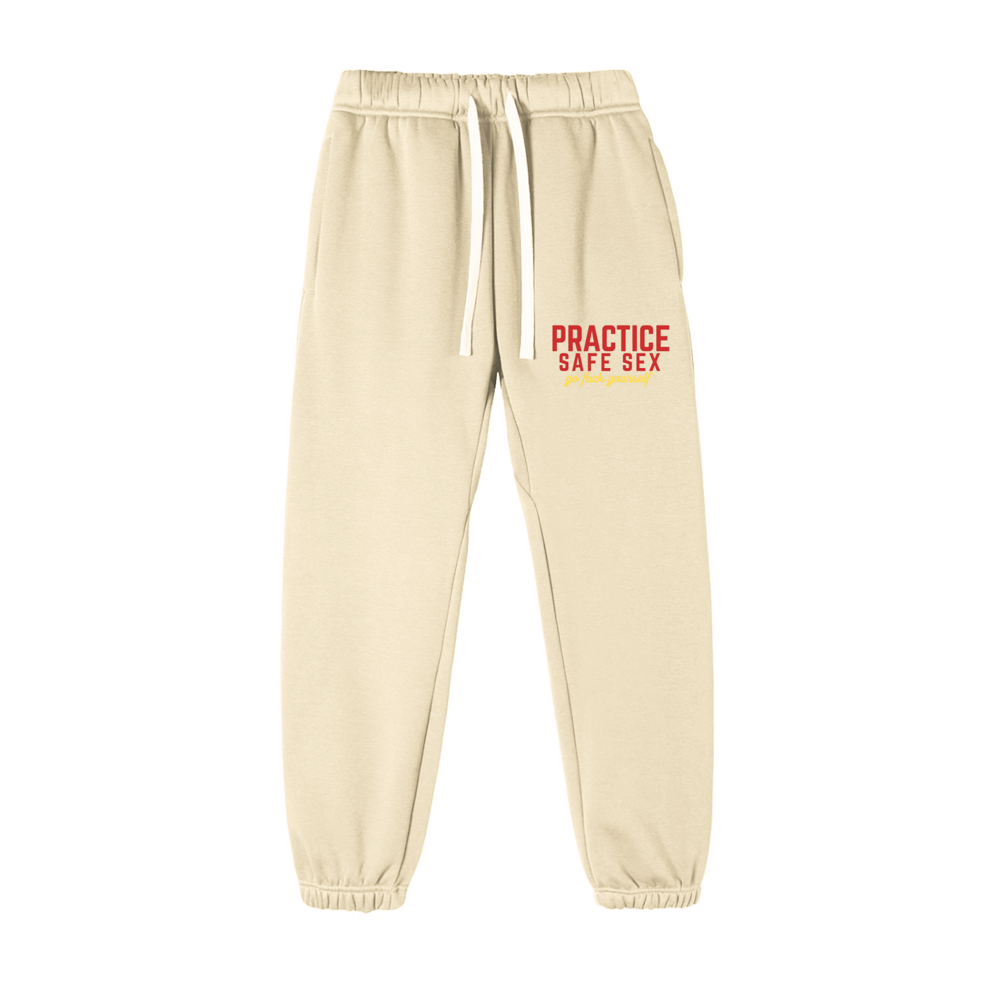 Practice Safe Sex Sweatpants